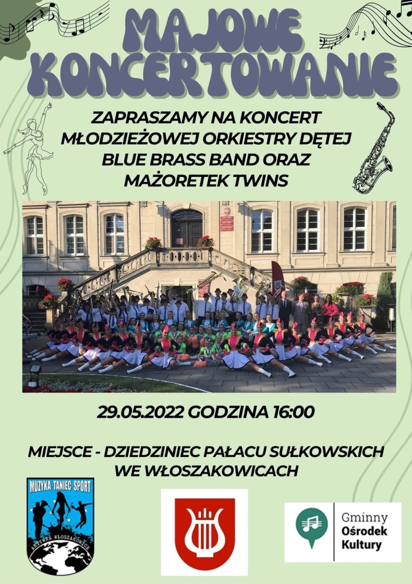 Plakat promujący majowe koncertowanie orkiestry i mażoretek